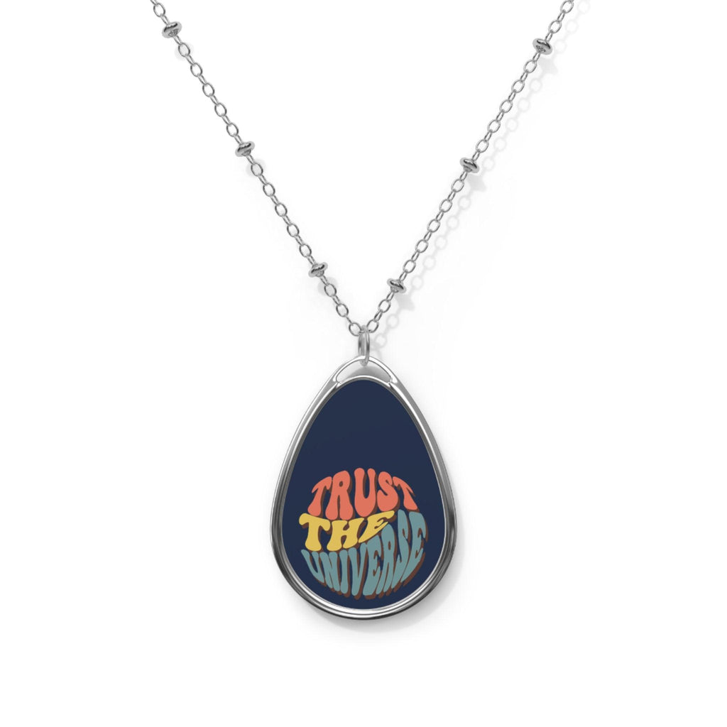 Trust the Universe Oval Necklace - Inspirational Jewelry Gift for Dreamers - CieLava